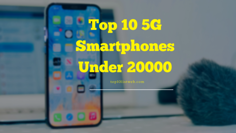 Top 10 5G Smartphones