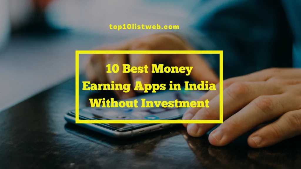 Best Money Earning Apps